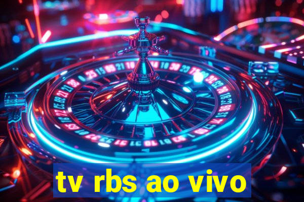 tv rbs ao vivo